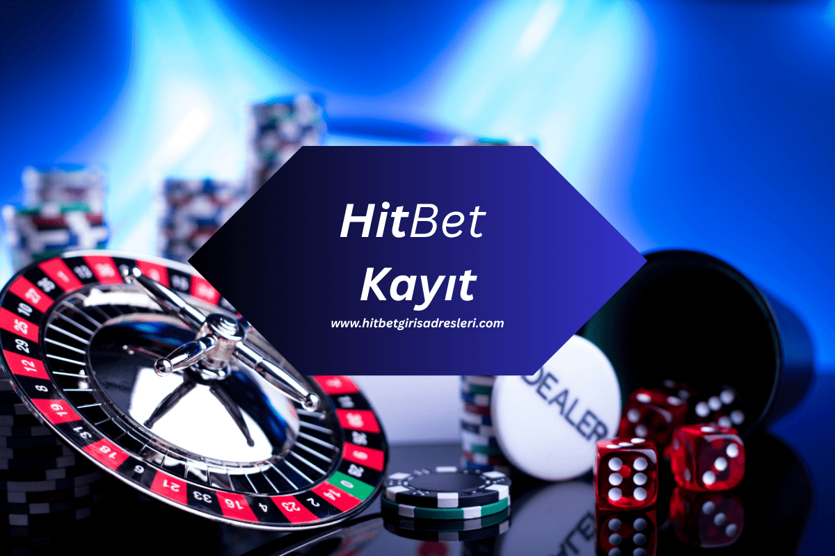 Hitbet Üyelik ve Kayıt İşlemleri